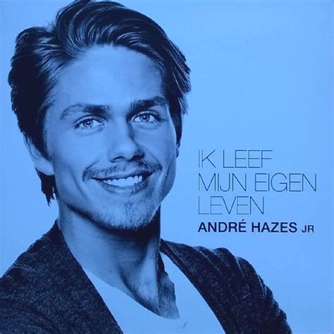 André Hazes Jr Ik Leef Mijn Eigen Leven 2014 CDr Discogs