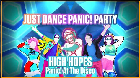 Just Dance Panic Party High Hopes Best Of Just Dance Panic At The Disco Youtube