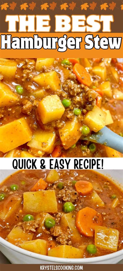 The Ultimate Easy Hamburger Stew Krystel S Cooking Recipe