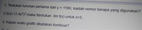 Solved Tentukan Turunan Pertama Dari Y 119x Kaidah Nomor Berapa Yang