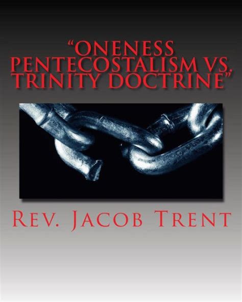 "Oneness Pentecostalism Vs. Trinity Doctrine": Oneness theology exposed ...