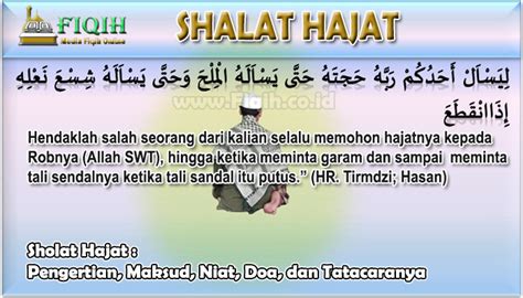 Sholat Hajat Pengertian Maksud Niat Doa Dan Tatacaranya