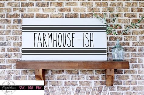 Farmhouse Ish Svg Farmhouse Style Svg Digital Cutting File Etsy