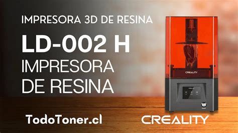 LD-002 H Creality - IMPRESORA DE RESINA 🦾 - Impresora 3D - TodoToner ⚡ ...