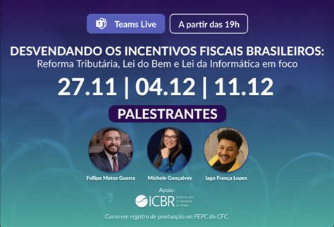 Icbr Icbr Apoia Curso Desvendando Os Incentivos Fiscais Brasileiros