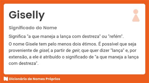 Significado Do Nome Gisele Dicion Rio De Nomes Pr Prios