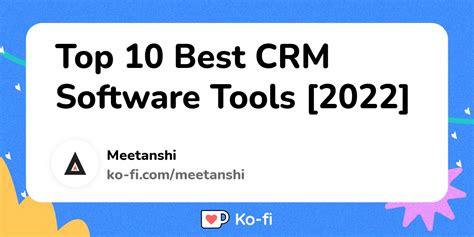 Top 10 Best Crm Software Tools [2022] Ko Fi ️ Where Creators Get