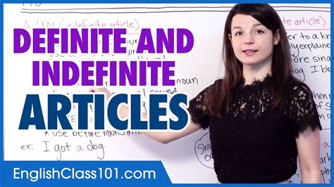 When To Use Definite Vs Indefinite Articles In English Youtube