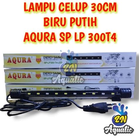 Jual Lampu Celup 30cm Aquarium Aquascape Aqura Sp Lp 300 T4 Shopee