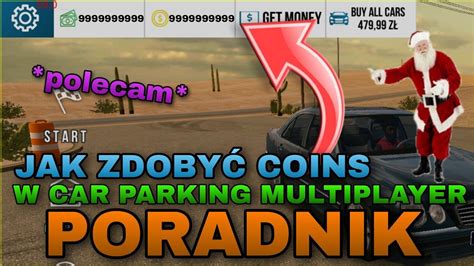 Jak zdobyć zarobić Coins jak zarobić hajs w car parking multiplayer