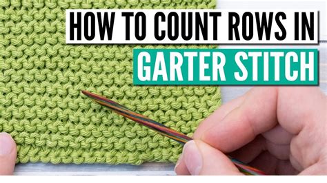 How To Count Garter Stitch Rows Easy Method For Beginners Youtube