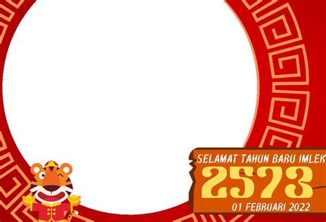 25 Link Gratis Twibbon Tahun Baru Imlek 2022 Design Tergemes Dan Cocok