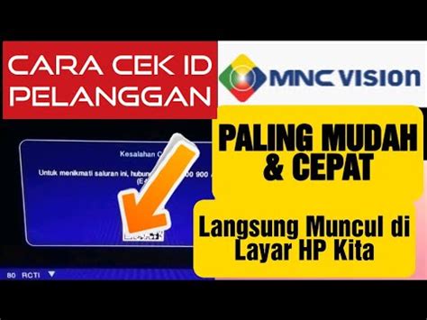 Cara Cek Id Pelanggan Mnc Vision Paling Mudah Dan Cepat Youtube