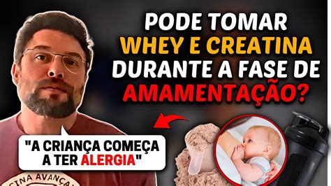 Quem Amamenta Pode Tomar Whey E Creatina - A mãe pode tomar WHEY PROTEIN e CREATINA na fase de AMAMENTAÇÃO? | Muzy ...