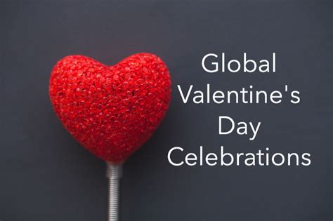 Global Valentine's Day Celebrations | Access to Culture