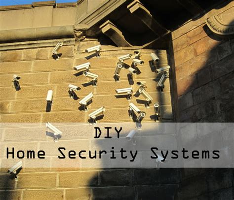 Inexpensive DIY Home Security Systems 2016 - Place to Call Home