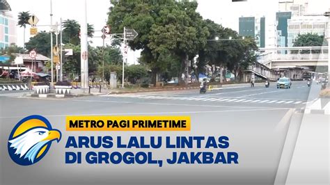 Pantauan Arus Lalu Lintas NTMC Polri Kawasan Grogol YouTube