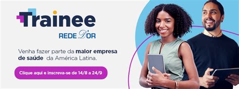 Inscreva-se para o Programa Trainee Rede D’Or 2024