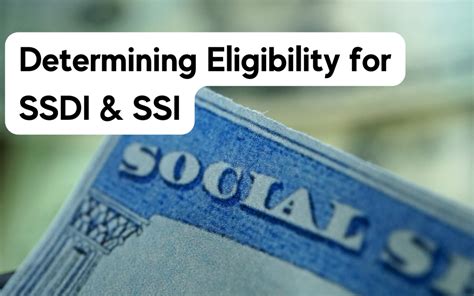 Determining Eligibility for SSDI and SSI - Daniels Associates LLP