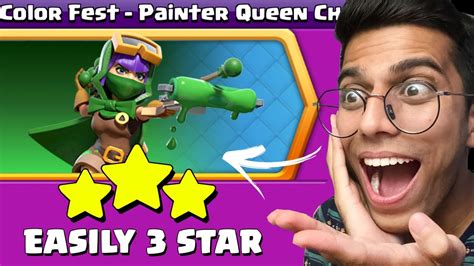 Easiest Way To Star Painter Queen Challenge Clash Of Clans Youtube