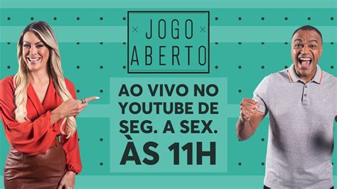 AO VIVO JOGO ABERTO 11 10 2024 YouTube