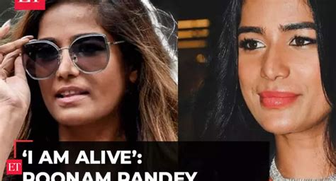 Alive And Well Poonam Pandeys News Of Demise A Design To Bring Awareness On Cervical Cancer