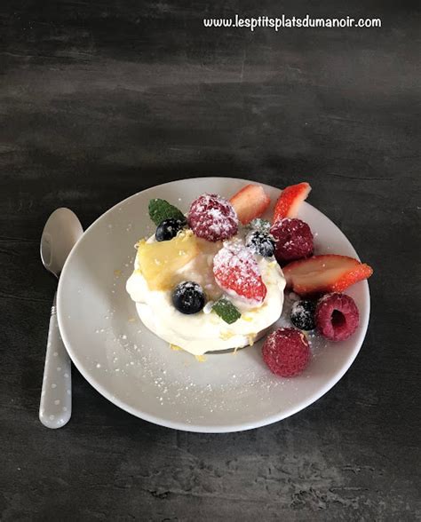 Les P Tits Plats Du Manoir Pavlova Aux Fruits Mais Aussi Meringues