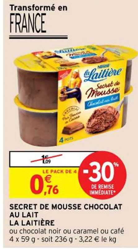 Promo Secret de Mousse Chocolat Au Lait La Laitière chez Intermarché Hyper