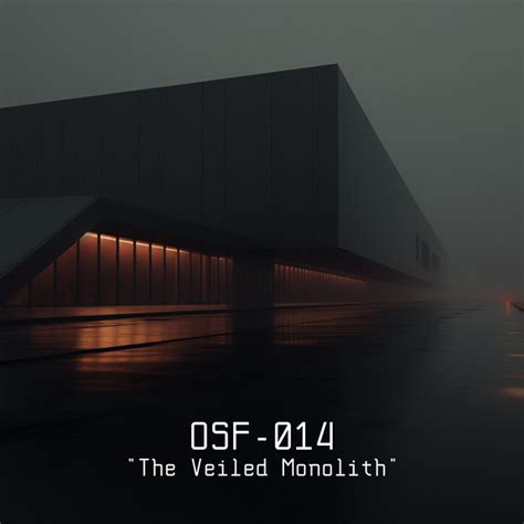 Osf 014 The Veiled Monolith Single By Obsidian Soundfields Spotify