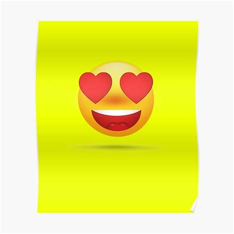 Heart Eyes Smile Emoji Smiley Face Poster By Ssefyou Redbubble