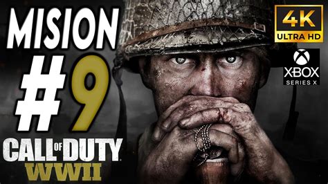 Call of Duty WWII 4K Campaña en Español Latino Misión 9 Xbox