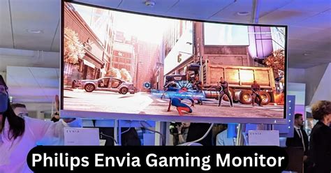 Philips Envia Gaming Monitor Has Released The World