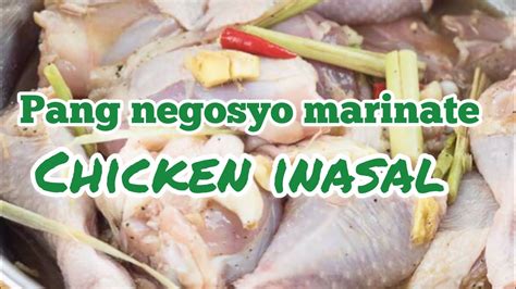 Pang Negosyo Recipe Chicken Inasal Nanuot Ang Lasa Knd Youtube