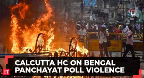 Bengal Panchayat Election Violence Calcutta Hc Says State Election Commission Didn T Fulfill