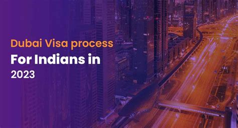 Dubai Visa Process For Indians In 2023 Apn News