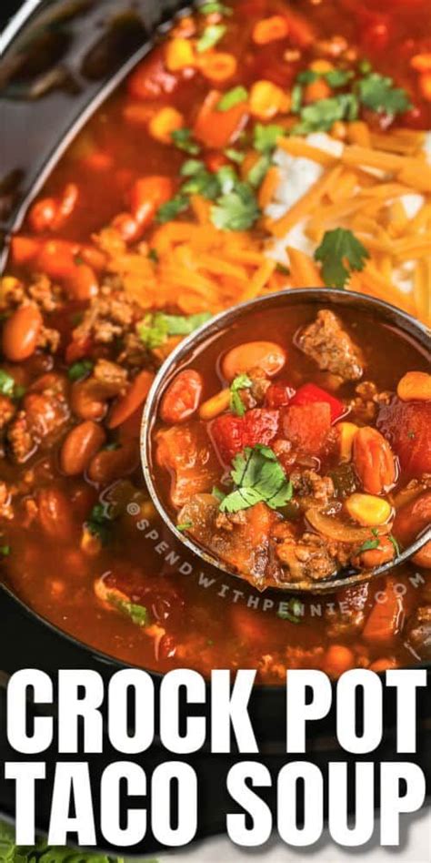 Easy Crock Pot Taco Soup Artofit