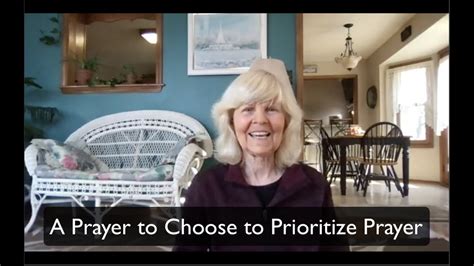 A Prayer To Choose To Prioritize Prayer Youtube