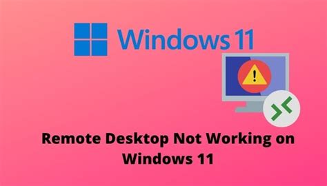 Ways To Fix Remote Desktop Not Working On Windows Nbkomputer