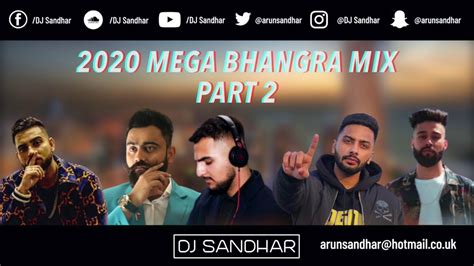 2020 Mega Bhangra Mix Part 2 Best Dancefloor Tracks Latest Punjabi Songs 2020 Youtube