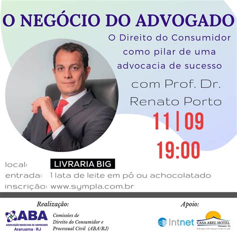 O Neg Cio Do Advogado O D Do Consumidor Como Pilar De Uma Advocacia