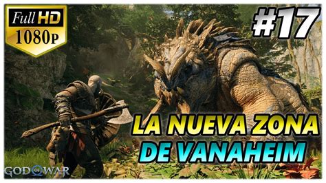 Descubrimos La Nueva Zona De Vanaheim God Of War Ragnarok Gameplay