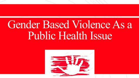 Correlation Between Public Health And Gender Based Violence Sld