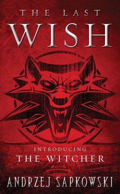 The Last Wish Introducing The Witcher By Andrzej Sapkowski Ebook The