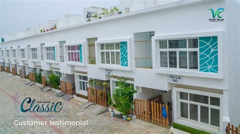 Vijay Raja Homes Classic Villas Customer Testimonial Youtube