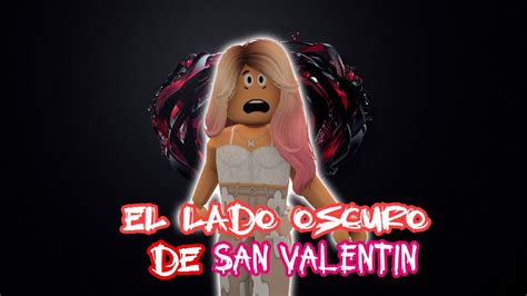 Trailer El Lado Oscuro De San Valetin PrÓximamente Tangochini 🐰