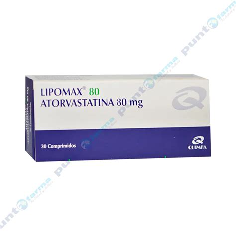 Lipomax Atorvastatina 80 Mg Caja De 30 Comprimidos Punto Farma