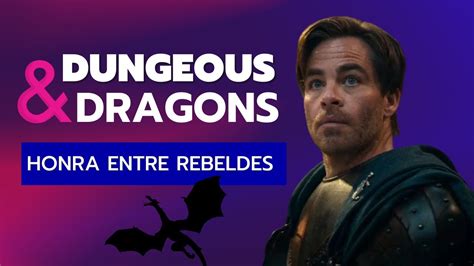 Dungeons Dragons Honra Entre Rebeldes Trailer Oficial Dublado