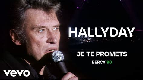 Johnny Hallyday Je Te Promets Live Officiel Bercy Youtube Music