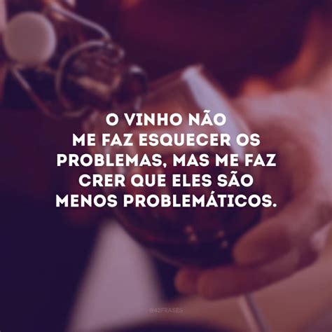 Frases De Vinho Engra Adas Para Rir Enquanto Bebe Uma Garrafa