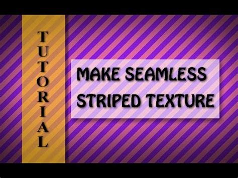 Gimp Tutorial For How To Make Seamless Diagonal Striped Texture